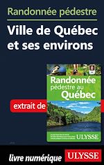 Download this eBook Randonnée pédestre Ville de Québec et ses environs