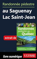 Download this eBook Randonnée pédestre au Saguenay Lac Saint-Jean