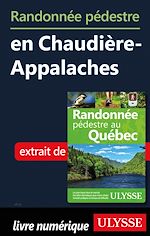 Download this eBook Randonnée pédestre en Chaudière-Appalaches