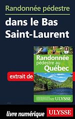 Download this eBook Randonnée pédestre dans le Bas Saint-Laurent