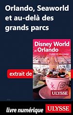 Download this eBook Orlando, Seaworld et au-delà des grands parcs