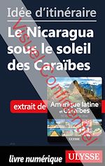 Download this eBook Id?e d'itin?raire - Le Nicaragua sous le soleil des Cara?bes