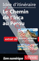 Download this eBook Id?e d'itin?raire - Le Chemin de l'Inca au P?rou