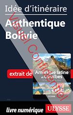 Download this eBook Id?e d'itin?raire - Authentique Bolivie