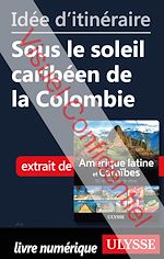Download this eBook Id?e d'itin?raire - Sous le soleil carib?en de la Colombie