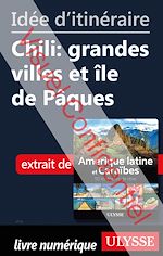 Download this eBook Id?e d'itin?raire - Chili : grandes villes et ?le de P?ques