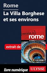 Download this eBook Rome - La Villa Borghese et ses environs