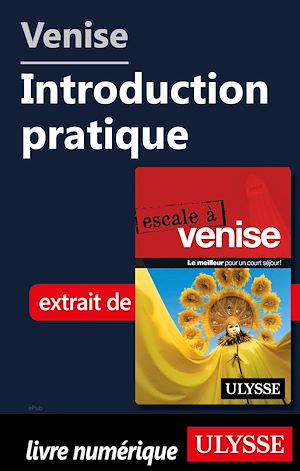 Téléchargez le livre :  Venise - Introduction pratique