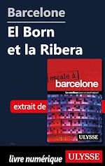 Download this eBook Barcelone - El Born et la Ribera