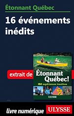 Download this eBook Etonnant Québec - 16 événements inédits
