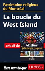 Download this eBook Patrimoine religieux de Montréal - La boucle du West Island