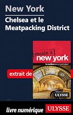 Download this eBook New York - Chelsea et le Meatpacking District