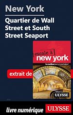 Download this eBook New York - Quartier de Wall Street et South Street et South Street Seaport