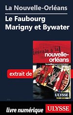 Download this eBook La Nouvelle-Orléans - Le Faubourg Marigny et Bywater