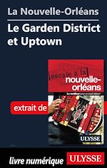 Download this eBook La Nouvelle-Orléans - Le Garden District et Uptown