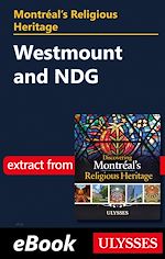 Download this eBook Montréal's Religious Heritage: Westmount and NDG