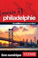 Télécharger le livre :  Escale à Philadelphie