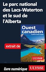 Download this eBook Le parc national des lacs-Waterton et le sud de l'Alberta