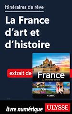 Download this eBook Itinéraires de rêve - La France d'art et d'histoire