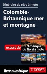 Download this eBook Itinéraire de rêve à moto - Colombie-Britannique mer et montagne