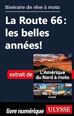 Download this eBook Itinéraire de rêve à moto - La Route 66 : les belles années !