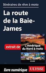 Download this eBook Itinéraires de rêve à moto - La route de la Baie-James