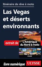 Download this eBook Itinéraire de rêve à moto - Las Vegas et déserts environnants