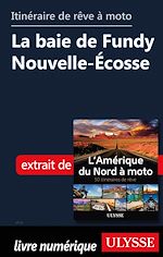 Download this eBook Itinéraire de rêve à moto - La baie de Fundy Nouvelle-Ecosse