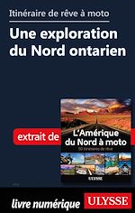 Download this eBook itinéraire de rêve à moto - Une exploration du Nord ontarien