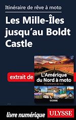 Download this eBook Itinéraire de rêve moto - Les Mille-Iles jusqu'au Boldt Castle