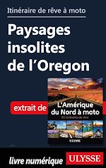 Télécharger le livre :  Itinéraire de rêve à moto - Paysages insolites de l'Oregon