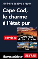 Télécharger le livre :  Itinéraire de rêve à moto - Cape Cod, le charme à l'état pur