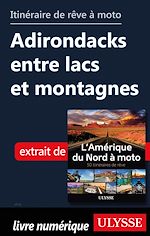 Download this eBook Itinéraire de rêve moto - Adirondacks entre lacs et montagnes