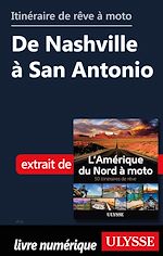 Download this eBook Itinéraire de rêve à moto - De Nashville à San Antonio