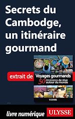 Download this eBook Secrets du Cambodge - Un itinéraire gourmand