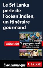 Download this eBook Le Sri Lanka perle de l'océan Indien - Un itinéraire gourmand