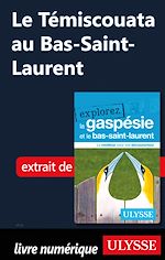 Download this eBook Le Témiscouata au Bas-Saint-Laurent
