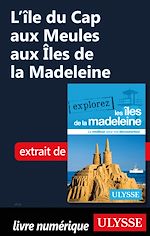 Download this eBook L'île du Cap aux Meules aux Iles de la Madeleine