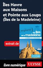 Download this eBook Iles Havre aux Maisons et Pointe aux Loups (Iles de la Madeleine)