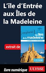 Download this eBook L'île d'entrée aux Iles de la Madeleine