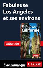 Download this eBook Fabuleuse Los Angeles et ses environs