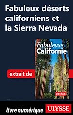 Download this eBook Fabuleux déserts californiens et la Sierra Nevada