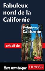 Download this eBook Fabuleux nord de la Californie