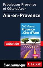 Download this eBook Fabuleuses Provence et Côte d'Azur: Aix-en-Provence