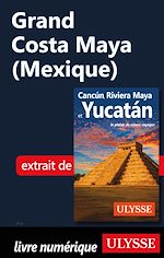 Download this eBook Grand Costa Maya (Mexique)