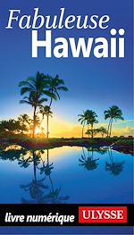 Télécharger le livre :  Fabuleuse Hawaii
