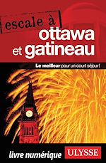 Download this eBook Escale à Ottawa et Gatineau