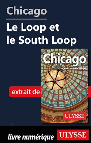 Téléchargez le livre :  Chicago - Le Loop et le South Loop