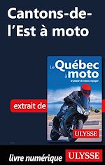 Download this eBook Cantons de L'Est à moto