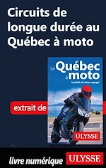 Download this eBook Circuits de longue durée au Québec à moto